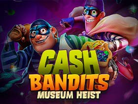 Cash Bandits Museum Heist